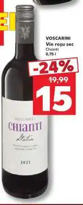 Kaufland VOSCARINI Vin roșu sec Chianti Ofertă