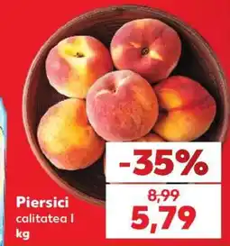 Kaufland Piersici calitatea I Ofertă