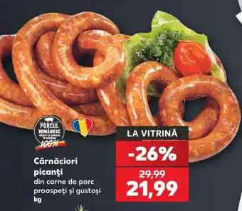 Kaufland Cârnațiori picanți Ofertă