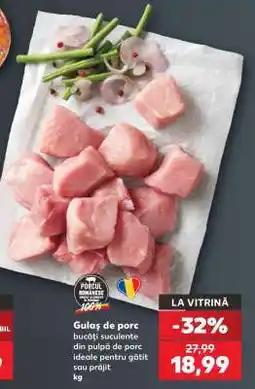 Kaufland Gulaş de porc Ofertă