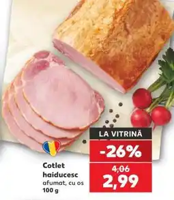 Kaufland Cotlet haiducesc afumat, cu os 100 g Ofertă