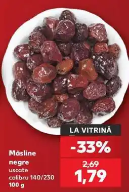 Kaufland Măsline negre uscate Ofertă