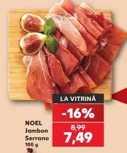 Kaufland NOEL Jambon Serrano Ofertă