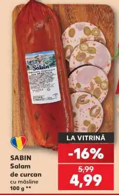 Kaufland SABIN Salam de curcan cu măsline 100 g Ofertă