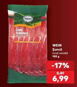 Kaufland WEIN Șuncă crud uscată Ofertă