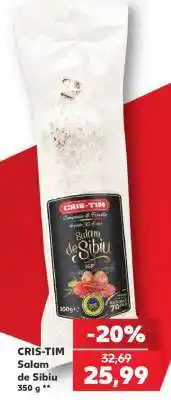 Kaufland CRIS-TIM Salam de Sibiu Ofertă