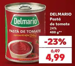 Kaufland DELMARIO Pastă de tomate 24% 400 g Ofertă