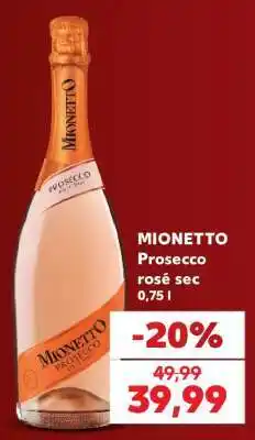 Kaufland Mionetto Prosecco rosé sec Ofertă