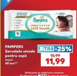 Kaufland PAMPERS Şerveţele umede pentru copii aqua Ofertă