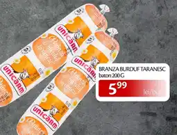 Unicarm Unicarm branza burduf taranesc baton Ofertă