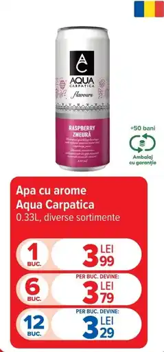 Carrefour Market Apa cu arome Aqua Carpatica Ofertă