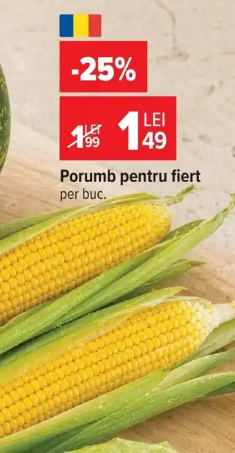 Carrefour Market Porumb pentru fiert Ofertă