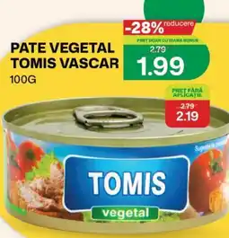 Diana Supermarket Pate vegetal tomis Vascar Ofertă