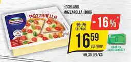 Mega Image Hochland mozzarella Ofertă
