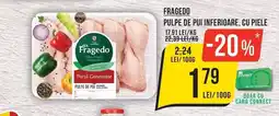 Mega Image Fragedo pulpe de pui inferioare, cu piele Ofertă