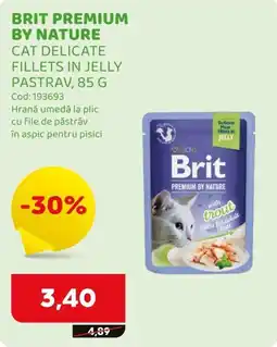 Animax Brit premium by nature cat delicate fillets in jelly pastrav Ofertă