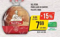 Mega Image Vel Pitar pâine albă cu cartofi, feliată Ofertă