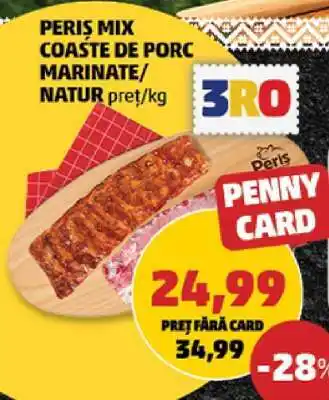 Penny PERIȘ MIX COASTE DE PORC MARINATE/NATUR Ofertă