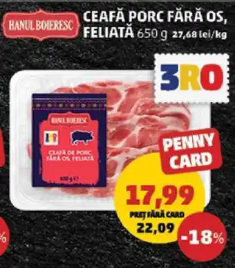 Penny Ceafă Porc Fără Os, Feliată Ofertă