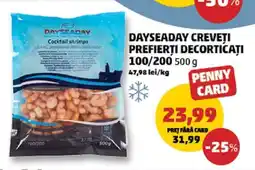 Penny DAYSEADAY Creveți Prefierți Decorticați 100/200 Ofertă
