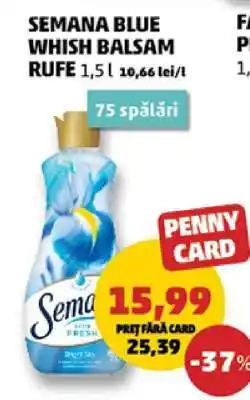 Penny SEMANA BLUE WHISH BALSAM RUFE Ofertă
