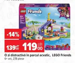 Carrefour LEGO FRIENDS Ofertă