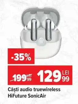 Carrefour Căști audio truewireless HiFuture SonicAir Ofertă
