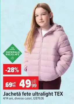 Carrefour Jachetă fete ultralight TEX Ofertă