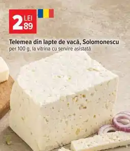 Carrefour Telemea din lapte de vacă Solomonescu Ofertă