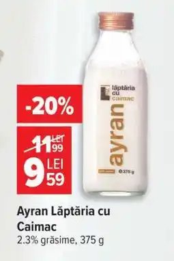 Carrefour Ayran Lăptăria cu Caimac Ofertă