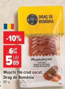 Carrefour Mușchi file crud uscat Drag de România Ofertă