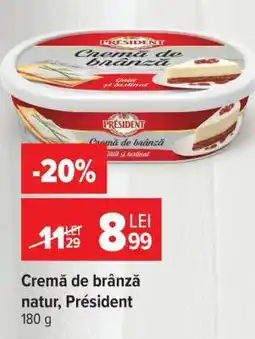Carrefour Cremă de brânză natur, Président Ofertă
