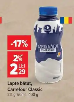 Carrefour Lapte bătut Carrefour Classic Ofertă