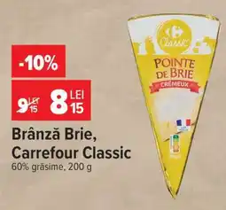 Carrefour Brânză Brie Carrefour Classic Ofertă