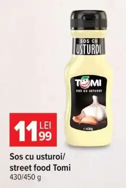 Carrefour Sos cu usturoi/Street Food Tomi Ofertă