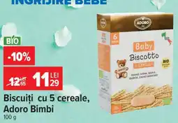 Carrefour Biscuiți cu 5 cereale, Adoro Bimbi Ofertă