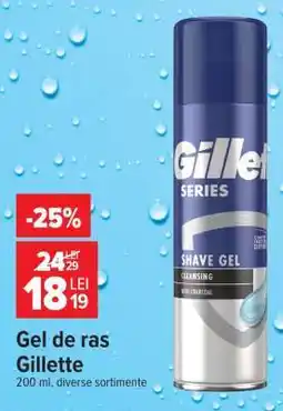 Carrefour Gel de ras, Gillette Ofertă