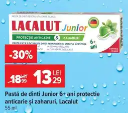 Carrefour Pastă de dinți Junior 6+ ani protecție anticarie și zaharuri, Lacalut Ofertă