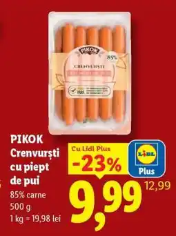 Lidl PIKOK Crenvurști cu piept de pui Ofertă