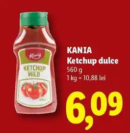Lidl KANIA Ketchup dulce Ofertă