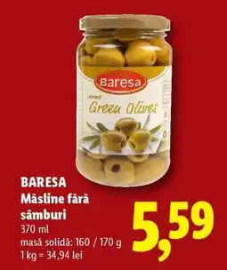 Lidl BARESA Măsline fără sâmburi Ofertă