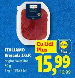 Lidl ITALIAMO Bresaola I.G.P Ofertă