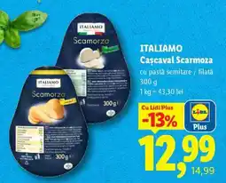 Lidl ITALIAMO Cașcaval Scarmoza Ofertă