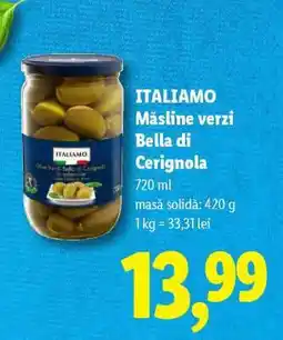 Lidl ITALIAMO Măsline verzi Bella di Cerignola Ofertă