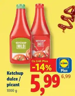 Lidl Ketchup dulce/picant Ofertă
