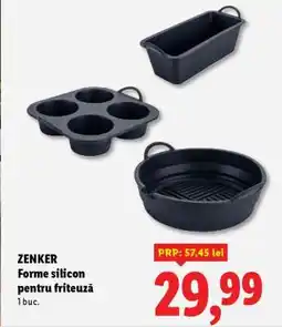 Lidl ZENKER Forme silicon pentru friteuză Ofertă