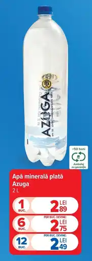 Carrefour Azuga apa minerala plată Ofertă