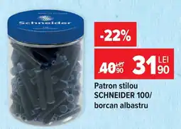 Carrefour Patron stilou Schneider 100/ Ofertă