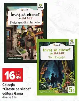 Carrefour Gama cîtește pe silabe Ofertă