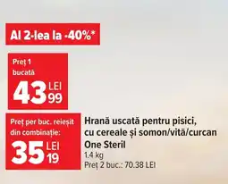 Carrefour One Steril hrană uscată pentru pisici Ofertă